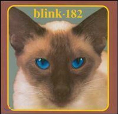 [߰] Blink-182 / Cheshire Cat ()