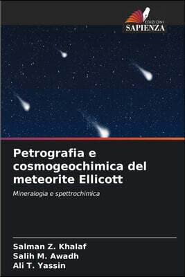 Petrografia e cosmogeochimica del meteorite Ellicott