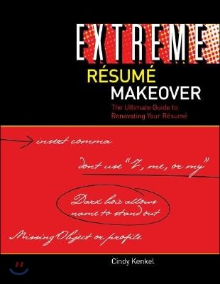 Extreme Resume Makeover