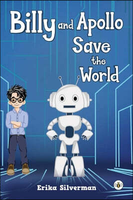 Bumblebee Books Billy and Apollo Save the World