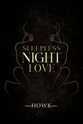 Sleepless Night Love