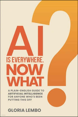 Wheelwright Publishing AI Is Everywhere.  Now What?