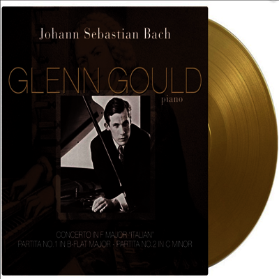바흐: 이탈리아 협주곡, 파르티타 1, 2번 (Bach: Italian Concerto, Partita No.1 & 2) (Ltd)(180g)(Gold Vinyl)(LP) - Glenn Gould