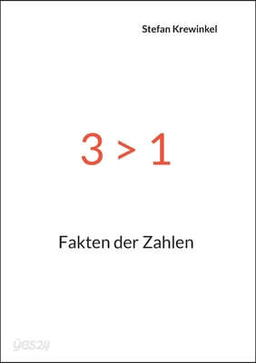 3 > 1