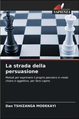 La strada della persuasione