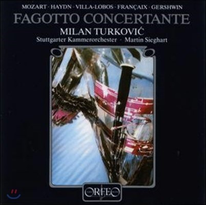 [߰] Milan Turkovic, Martin Sieghart, Stuttgarter Kammerorchester / Fagotto Concertante (/c223911a)