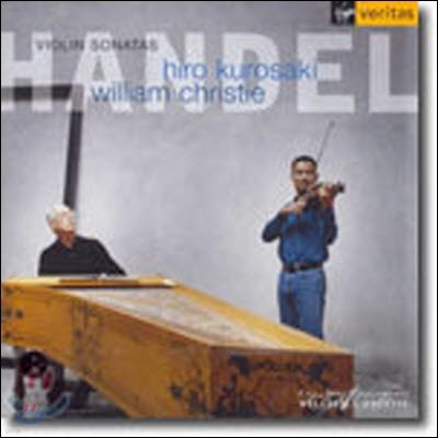 [߰] Hiro KurosakiWilliam Christie / Handel : Violin Sonata (/724354555428)