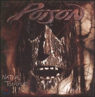 [߰] Poison / Native Tongue ()