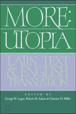 More: Utopia: Latin Text and English Translation