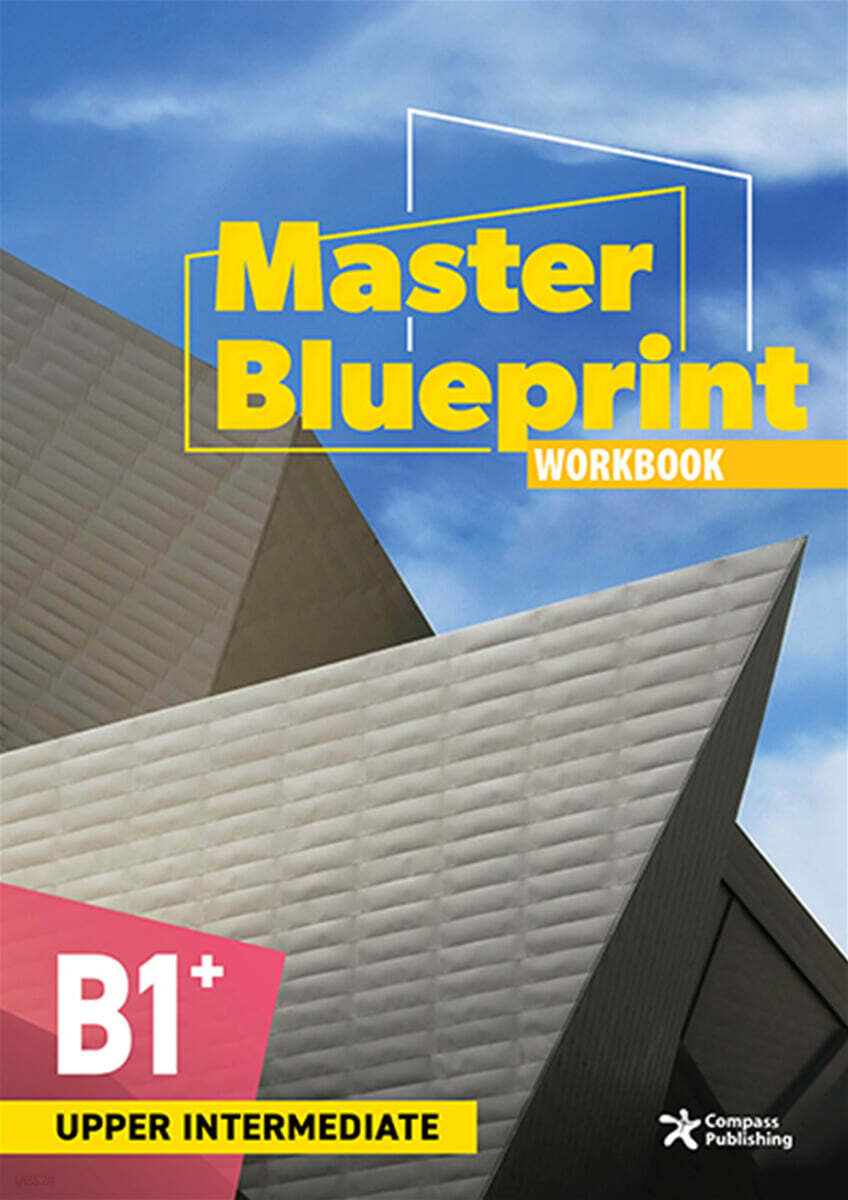 Master Blueprint 5: B1 Plus Upper-intermediate, Workbook