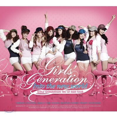소녀시대 - The 1st Asia Tour "Into The New World"