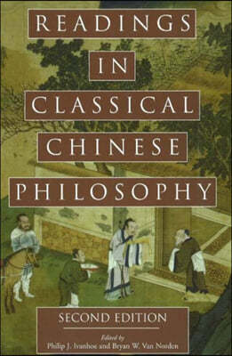 Readings in Classical Chinese Philosophy