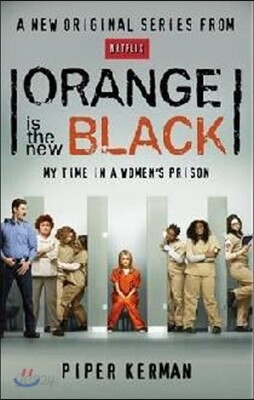 Orange Is the New Black