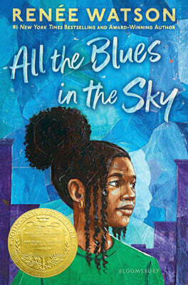 All the Blues in the Sky: Winner of the Newbery Medal