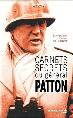 Carnets secrets du général Patton