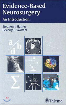 Evidence-Based Neurosurgery: An Introduction