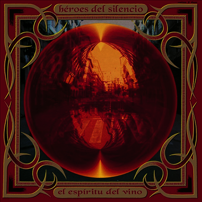 Heroes De Silencio — El Espiritu Del Vino (Gatefold) 앨범 커버