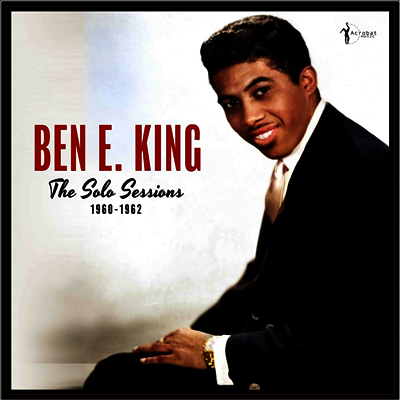 Ben E. King — Solo Sessions 1960-1962 앨범 커버