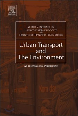 Urban Transport and the Environment: An International Perspective