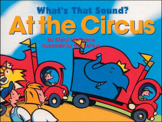 What's That Sound? at the Circus