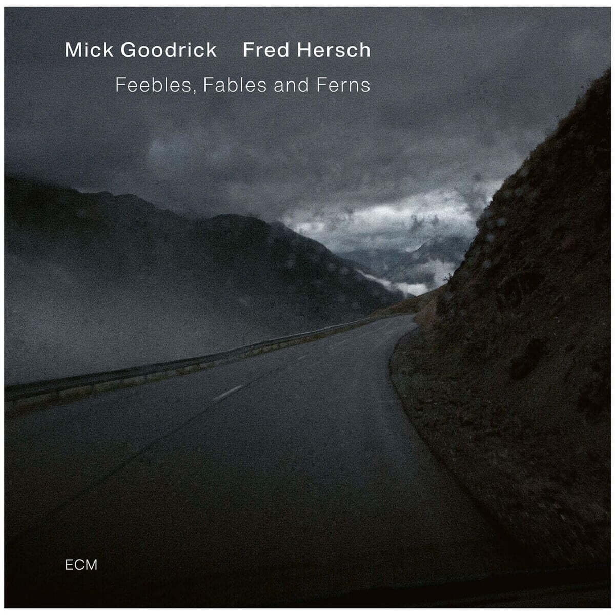 Mick Goodrick / Fred Hersch (믹 구드릭 / 프레드 허쉬) - Feebles, Fables and Ferns