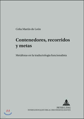 Contenedores, Recorridos Y Metas