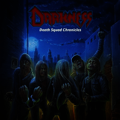 Darkness — Death Squad Chronicles 앨범 커버