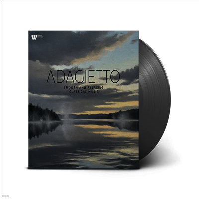 여러 아티스트 — 아다지에토 - 부드럽고 편안한 클래식 음악 (Adagietto - Smooth And Relaxing Classical Music) - 여러 아티스트 앨범 커버