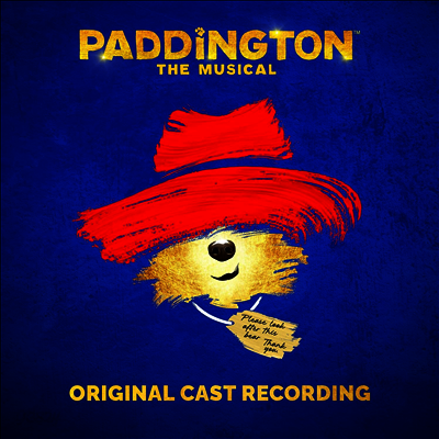 O.C.R. - Paddington: The Musical (패딩턴: 더 뮤지컬) (Original Cast Recording)(CD)