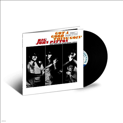 John Patton — Got A Good Thing Goin' (Blue Note Tone Poet Series) 앨범 커버