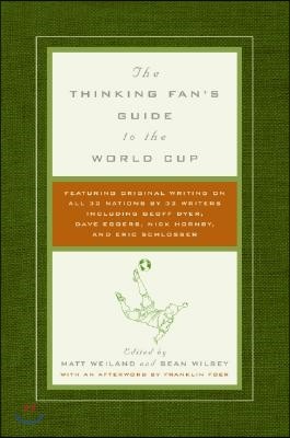 The Thinking Fan's Guide to the World Cup