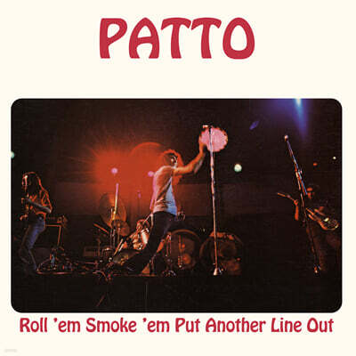 Patto — Roll 'Em Smoke 'Em Put Another Line Out 앨범 커버
