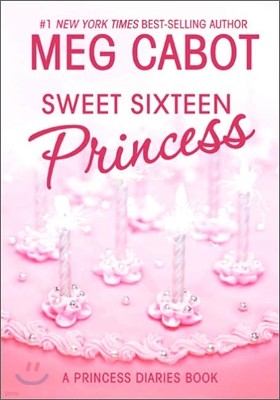 Sweet Sixteen Princess