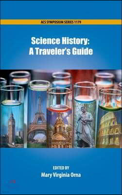 Science History: A Traveler's Guide