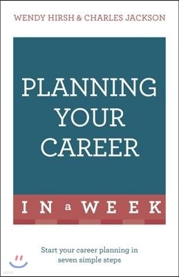 Planning Your Career in a Week