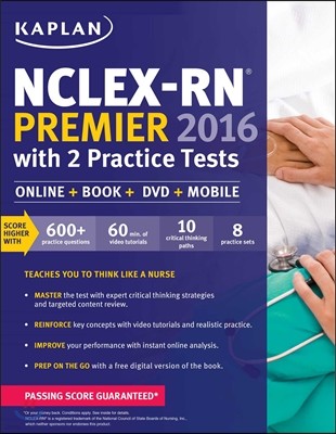 NCLEX-RN Premier 2016 with 2 Practice Tests: Online + Book + DVD + Mobile