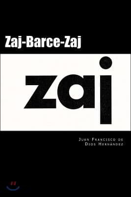 Zaj-Barce-Zaj.: 50 a?os de happening en Espa?a