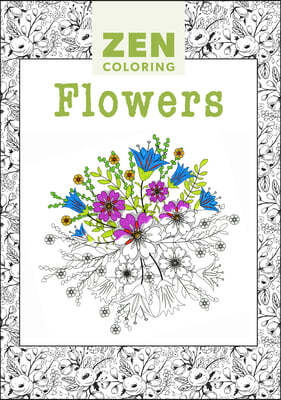 Zen Coloring - Flowers