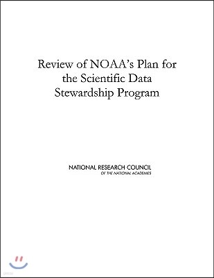 Review of Noaa's Plan for the Scientific Stewardship Program