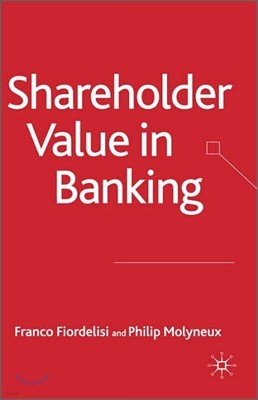 Shareholder Value in Banking