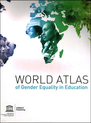 World Atlas of Gender Equality in Education