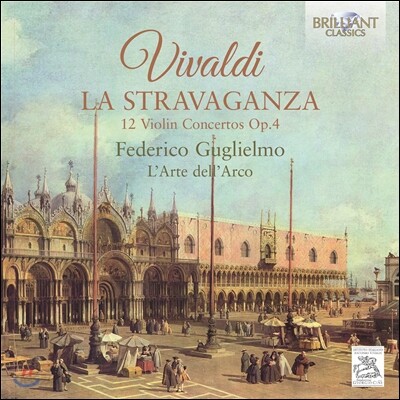 Federico Guglielmo 비발디: `라 스트라바간차` 12개의 바이올린 협주곡집 (Vivaldi: La Stravaganza Op.4)