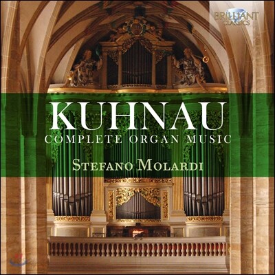 Stefano Molardi 요한 쿠나우: 오르간 작품 전집 (Johann Kuhnau: Organ Music)