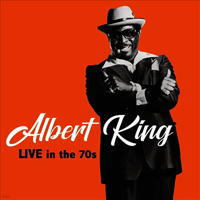Albert King — Live In The 70s 앨범 커버