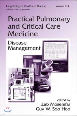 Practical Pulmonary and Critical Care Medicine