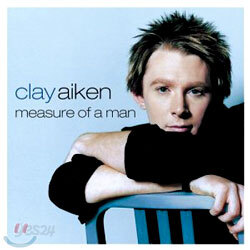 [중고-상] Clay Aiken - Measure Of A Man