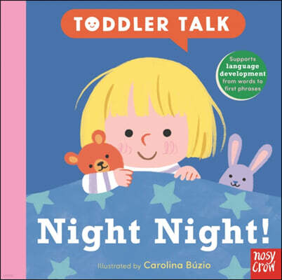 Nosy Crow Ltd Toddler Talk: Night Night!