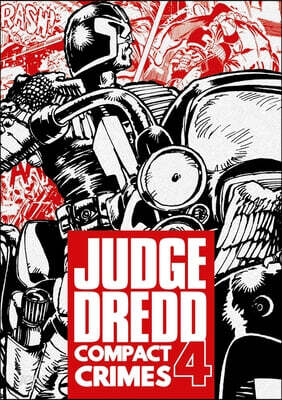 Judge Dredd: Compact Crimes 4