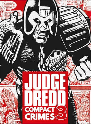 Judge Dredd: Compact Crimes 3