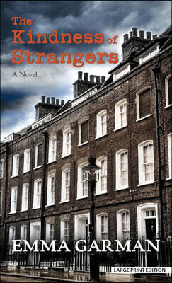 The Kindness of Strangers